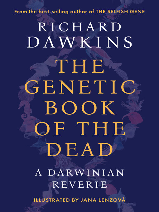 Title details for The Genetic Book of the Dead by Richard Dawkins - Available